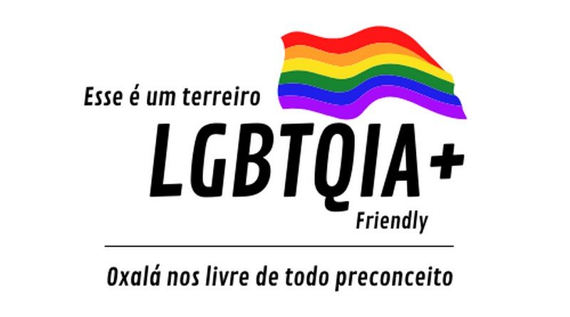 Campanha “Terreiro LGBTQIA+ friendly”